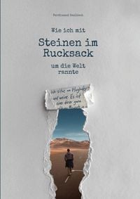 Produktbild: Wie ich mit Steinen im Rucksack um die Welt rannte