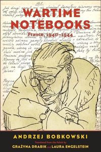 Bild vom Artikel Wartime Notebooks vom Autor Andrzej Bobkowski