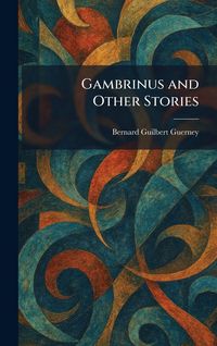 Produktbild: Gambrinus and Other Stories