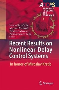 Produktbild: Recent Results on Nonlinear Delay Control Systems