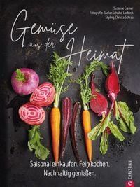 Gemüse aus der Heimat: Saisonal einkaufen
