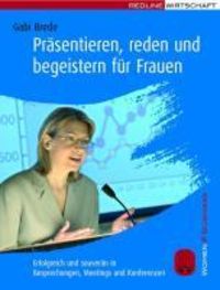 Produktbild: Pr&auml;sentieren, reden und begeistern f&uuml;r Frauen