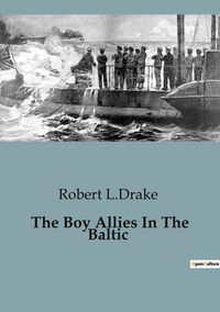 Produktbild: The Boy Allies In The Baltic