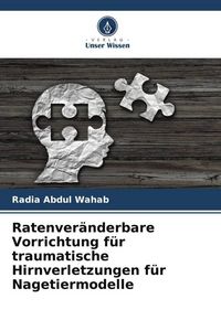 Produktbild: Ratenver&auml;nderbare Vorrichtung f&uuml;r traumatische Hirnverletzungen f&uuml;r Nagetiermodelle