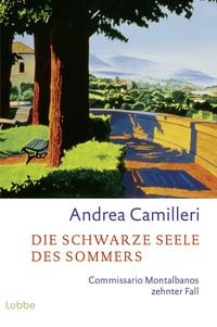 Produktbild: Die schwarze Seele des Sommers / Commissario Montalbano Band 10