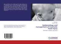Produktbild: Epidemiology and management of traumatic head injury