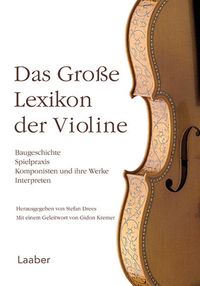 Bild vom Artikel Das große Lexikon der Violine vom Autor 
