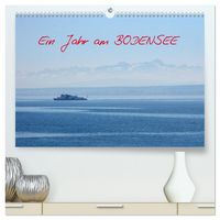 Produktbild: Ein Jahr am BODENSEE (hochwertiger Premium Wandkalender 2026 DIN A2 quer), Kunstdruck in Hochglanz