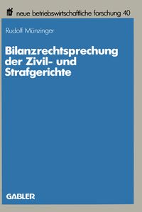 Produktbild: Bilanzrechtsprechung der Zivil- und Strafgerichte