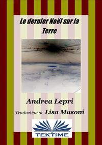 Produktbild: Le Dernier No&euml;l Sur La Terre