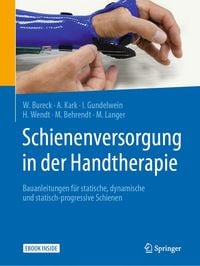 Produktbild: Schienenversorgung in der Handtherapie
