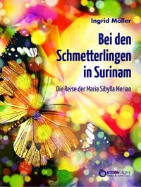 Produktbild: Bei den Schmetterlingen in Surinam