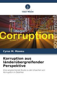 Produktbild: Korruption aus l&auml;nder&uuml;bergreifender Perspektive