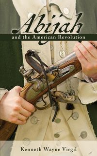 Produktbild: Abijah and the American Revolution