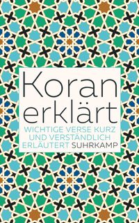 Bild vom Artikel Koran erklärt vom Autor Andreas-Peter Weber