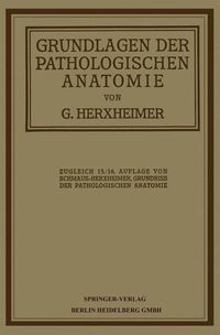Produktbild: Grundlagen der pathologischen Anatomie f&uuml;r Studierende und &Auml;rzte