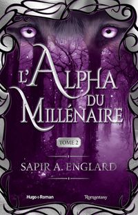 Produktbild: L'alpha du mill&eacute;naire. Tome 2