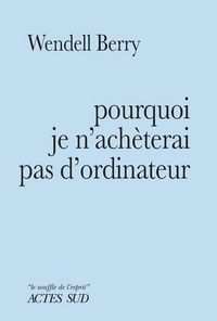 Produktbild: Pourquoi je n'ach&egrave;terai pas d'ordinateur