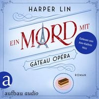 Produktbild: Ein Mord mit G&acirc;teau Op&eacute;ra