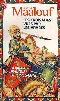 Bild vom Artikel Les Croisades Vues Par Les Arabes vom Autor Amin Maalouf