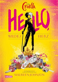 Produktbild: Disney Cruella: Hello, wildes Herz!