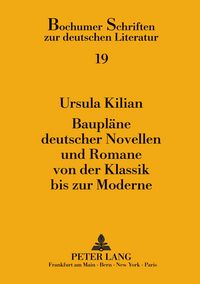 Produktbild: Baupl&auml;ne deutscher Novellen und Romane von der Klassik bis zur Moderne