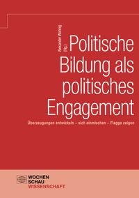 Produktbild: Politische Bildung als politisches Engagement
