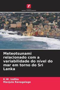 Produktbild: Meteotsunami relacionado com a variabilidade do n&iacute;vel do mar em torno do Sri Lanka