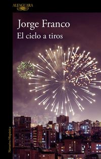 Produktbild: El cielo a tiros