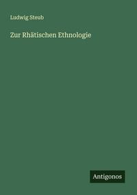 Produktbild: Zur Rh&auml;tischen Ethnologie