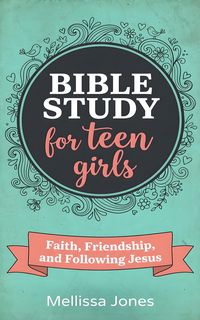Produktbild: Bible Study For Teen Girls