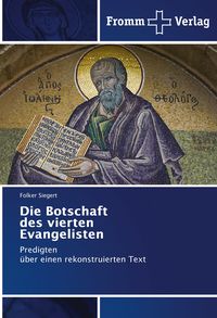 Produktbild: Die Botschaft des vierten Evangelisten