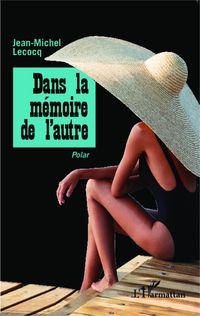 Produktbild: Dans la m&eacute;moire de l'autre