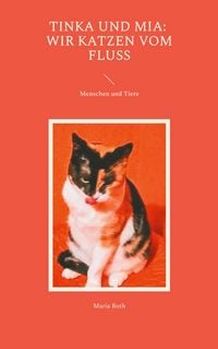 Produktbild: Tinka und Mia: Wir Katzen vom Fluss