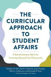 Produktbild: The Curricular Approach to Student Affairs