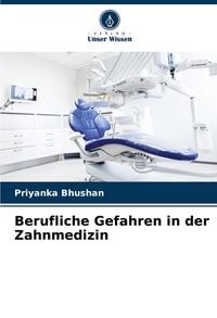 Produktbild: Berufliche Gefahren in der Zahnmedizin