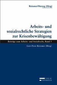 Produktbild: Arbeits- und sozialrechtliche Strategien zur Krisenbew&auml;ltigung