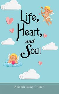 Produktbild: Life, Heart, and Soul
