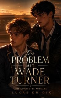 Produktbild: Das Problem mit Wade Turner