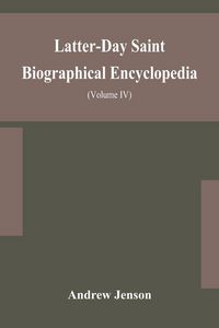 Produktbild: Latter-Day Saint Biographical Encyclopedia