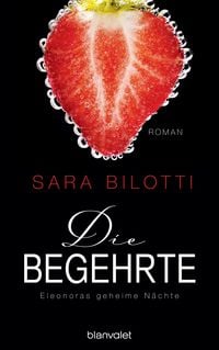 Produktbild: Die Begehrte - Eleonoras geheime N&auml;chte