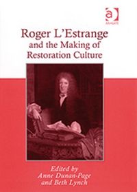 Produktbild: Lynch, B: Roger L'Estrange and the Making of Restoration Cul