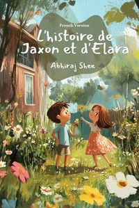 Produktbild: L'histoire de Jaxon et d'Elara