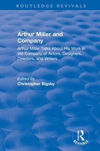 Produktbild: Routledge Revivals: Arthur Miller and Company (1990)