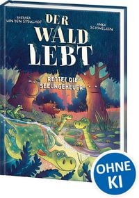 Produktbild: Der Wald lebt! (Band 2) - Rettet die Seeungeheuer!