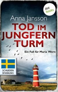 Produktbild: Tod im Jungfernturm: Ein Fall f&uuml;r Maria Wern - Band 3