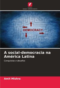 Produktbild: A social-democracia na Am&eacute;rica Latina