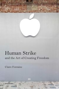 Produktbild: Human Strike and the Art of Creating Freedom