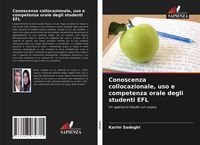 Produktbild: Conoscenza collocazionale, uso e competenza orale degli studenti EFL