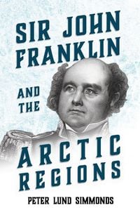 Produktbild: Sir John Franklin and the Arctic Regions